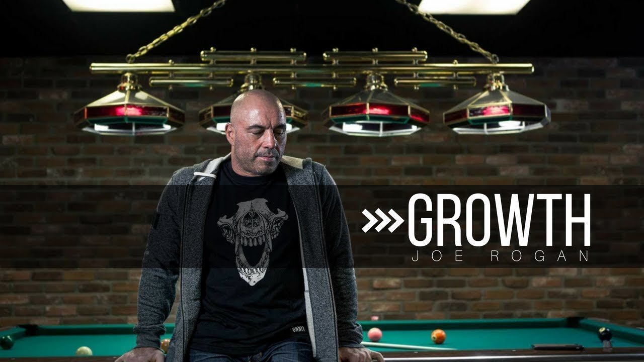 "GROWTH" - Joe Rogan (EN)