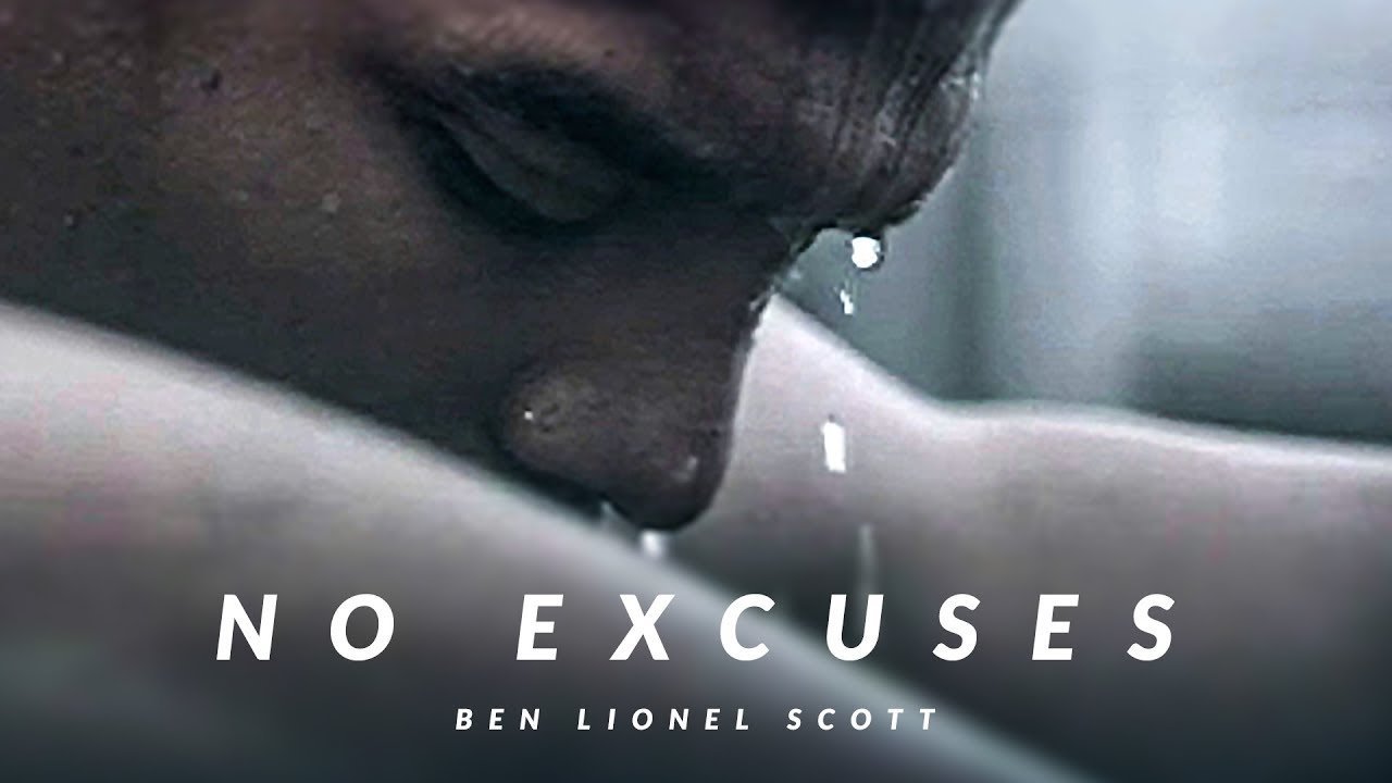 NO EXCUSES - Best Motivational Video (EN)